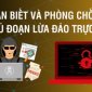 KỸ NĂNG NHẬN DIỆN VÀ PHÒNG CHỐNG LỪA ĐẢO TRỰC TUYẾN: KỸ NĂNG BẢO VỆ