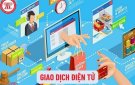 LUẬT GIAO DỊCH ĐIỆN TỬ CÓ HIỆU LỰC THI HÀNH TỪ NGÀY 01/7/2024