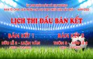 LỊCH THI ĐẤU BÁN KẾT GIẢI BÓNG ĐÁ CÚP NAM THIẾU NIÊN LẦN THỨ V - NĂM 2022