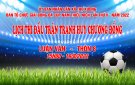 LỊCH THI ĐẤU TRẬN TRANH HUY CHƯƠNG ĐỒNG GIẢI BÓNG ĐÁ CÚP NAM THIẾU NIÊN LẦN THỨ V NĂM 2022 XÃ THỌ XƯƠNG